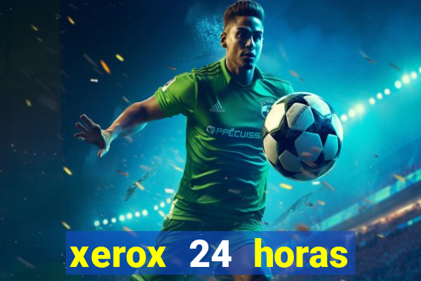 xerox 24 horas porto alegre